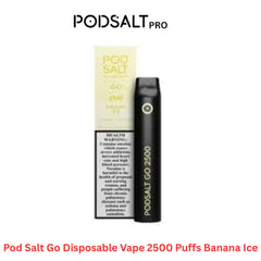 Pod Salt Go Disposable Vape 2500 Puffs Banana Ice in Dubai UAE