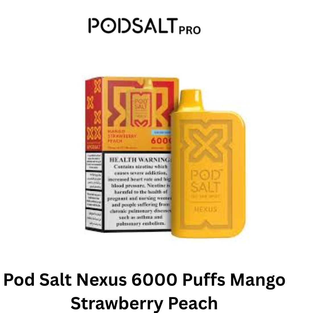 Pod Salt Nexus 6000 Puffs  Mango Strawberry Peach in Dubai UAE